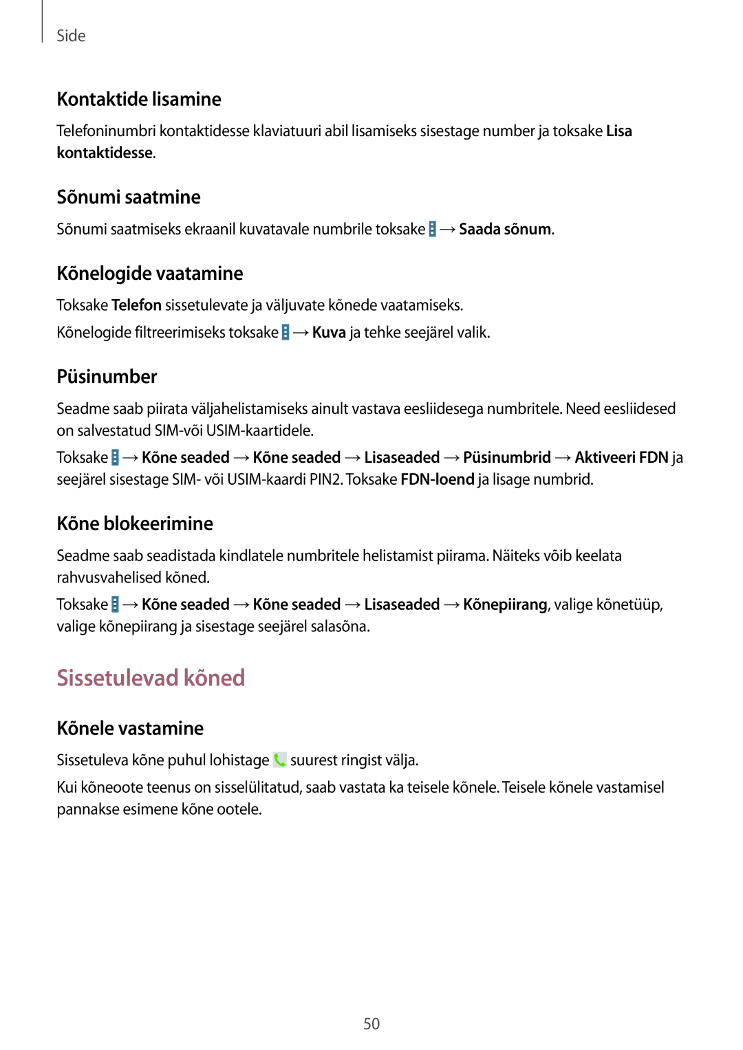 Samsung SM-T525NZWASEB, SM-T525NZKASEB manual Sissetulevad kõned 