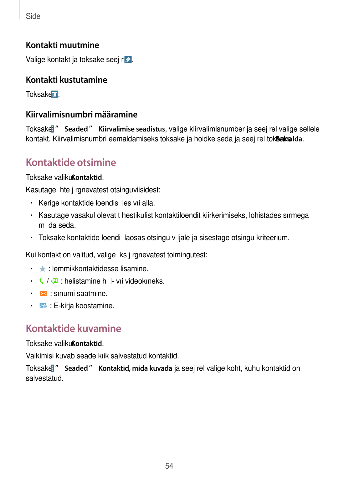 Samsung SM-T525NZWASEB, SM-T525NZKASEB Kontaktide otsimine, Kontaktide kuvamine, Kontakti muutmine, Kontakti kustutamine 