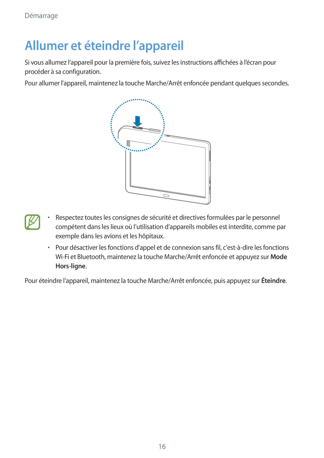 Samsung SM-T525NZWAXEF, SM-T525NZKAXEF manual Allumer et éteindre l’appareil 