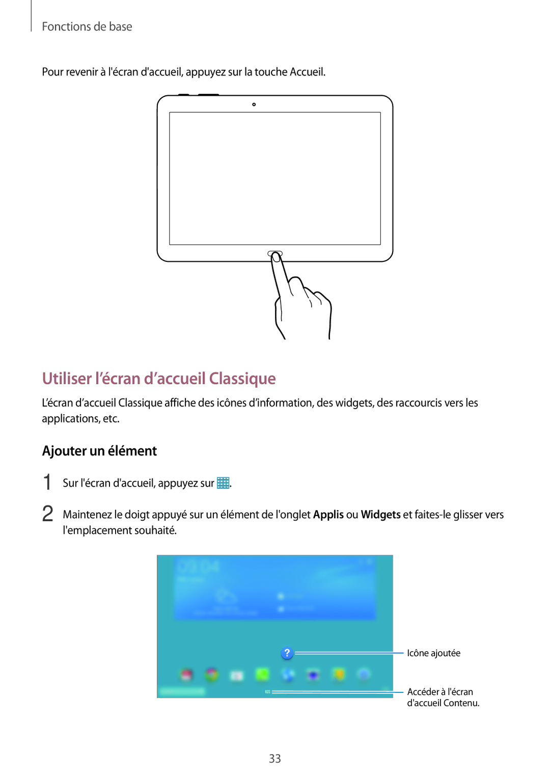 Samsung SM-T525NZKAXEF, SM-T525NZWAXEF manual Utiliser l’écran d’accueil Classique, Ajouter un élément 