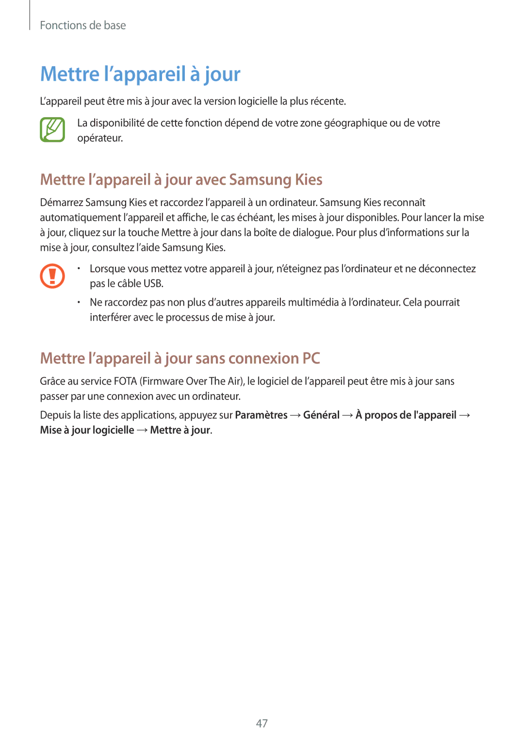 Samsung SM-T525NZKAXEF manual Mettre l’appareil à jour avec Samsung Kies, Mettre l’appareil à jour sans connexion PC 