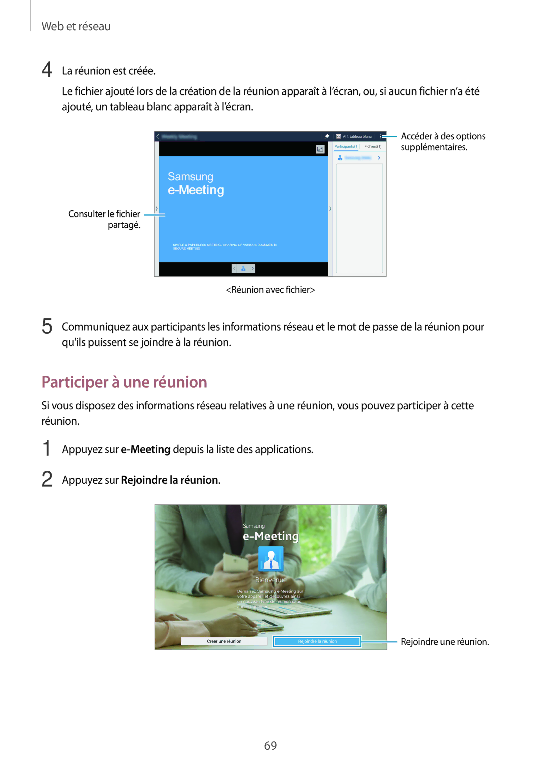 Samsung SM-T525NZKAXEF, SM-T525NZWAXEF manual Participer à une réunion, Appuyez sur Rejoindre la réunion 