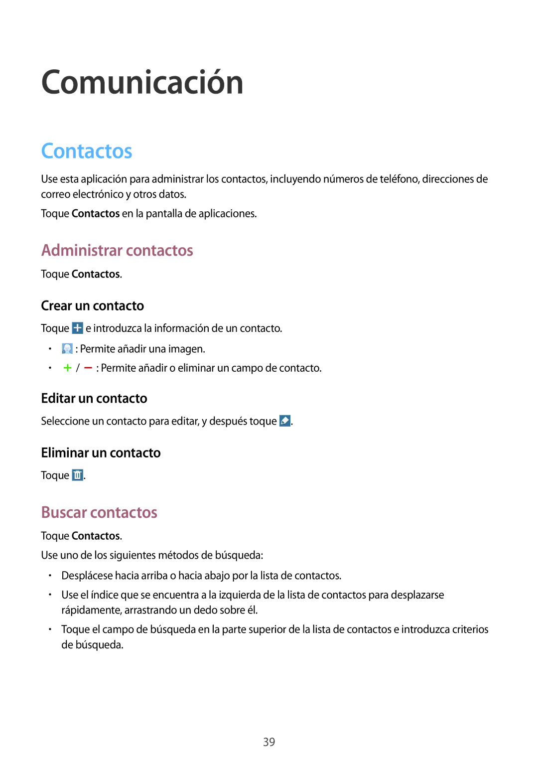 Samsung SM-T530NZWABTU, SM-T530NYKATPH, SM-T530NZWATPH Comunicación, Contactos, Administrar contactos, Buscar contactos 