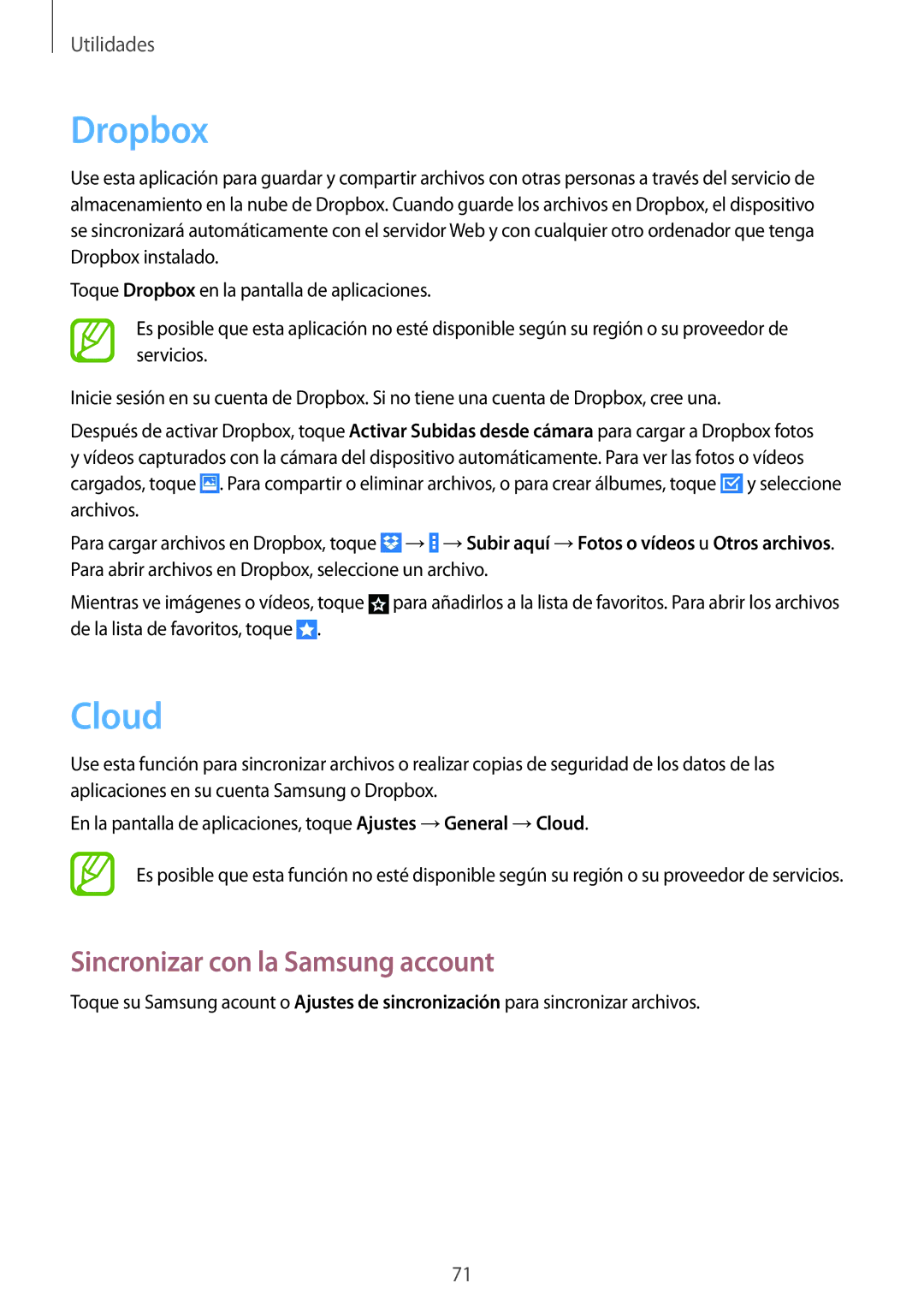 Samsung SM-T530NZWAPHE, SM-T530NYKATPH, SM-T530NZWATPH, SM-T530NYKADBT Dropbox, Cloud, Sincronizar con la Samsung account 