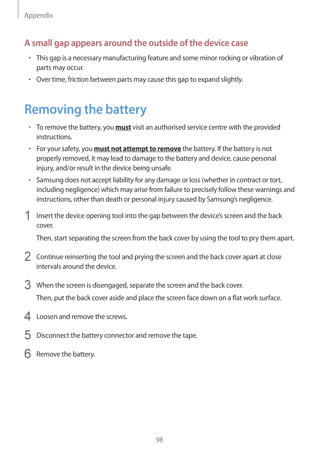 Samsung SM-T530NYKAXEO, SM-T530NYKATPH manual Removing the battery, Small gap appears around the outside of the device case 