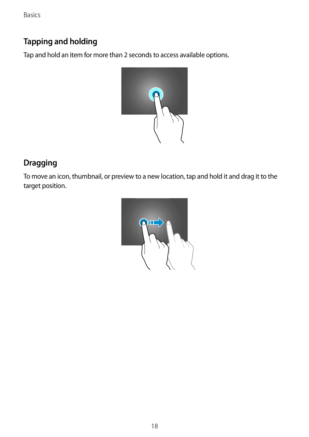 Samsung SM-T530NYKAAUT, SM-T530NYKATPH, SM-T530NZWATPH, SM-T530NZWEDBT, SM-T530NZWAATO manual Tapping and holding, Dragging 