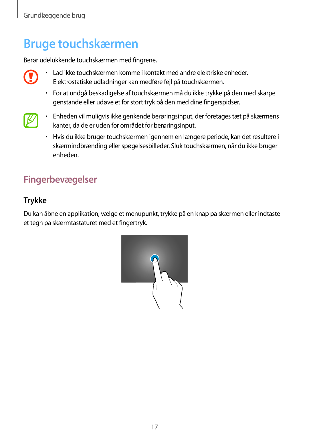 Samsung SM-T530NZWANEE, SM-T530NYKENEE, SM-T530NDWANEE, SM-T530NYKANEE manual Bruge touchskærmen, Fingerbevægelser, Trykke 