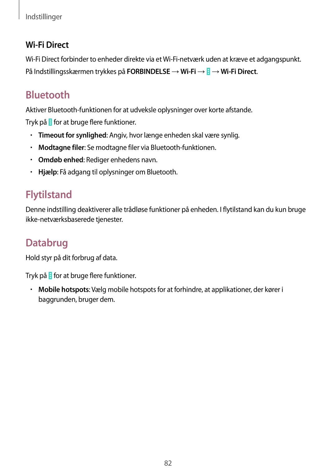 Samsung SM-T530NDWANEE, SM-T530NYKENEE, SM-T530NZWANEE, SM-T530NYKANEE manual Bluetooth, Flytilstand, Databrug, Wi-Fi Direct 