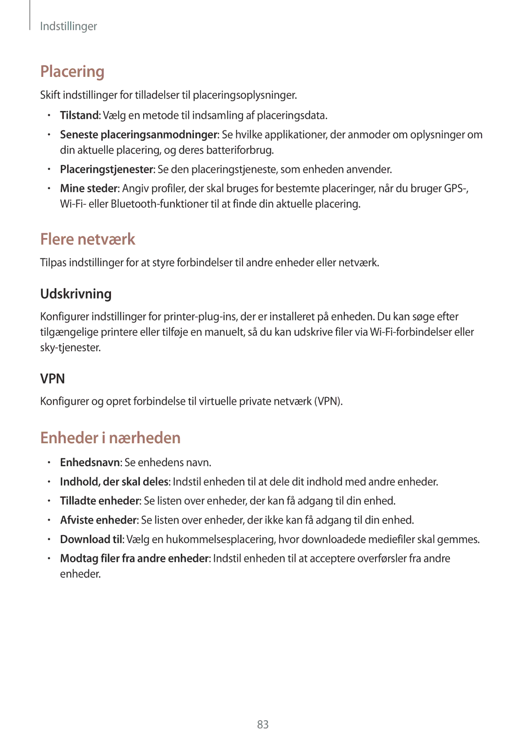 Samsung SM-T530NYKANEE, SM-T530NYKENEE, SM-T530NZWANEE manual Placering, Flere netværk, Enheder i nærheden, Udskrivning 