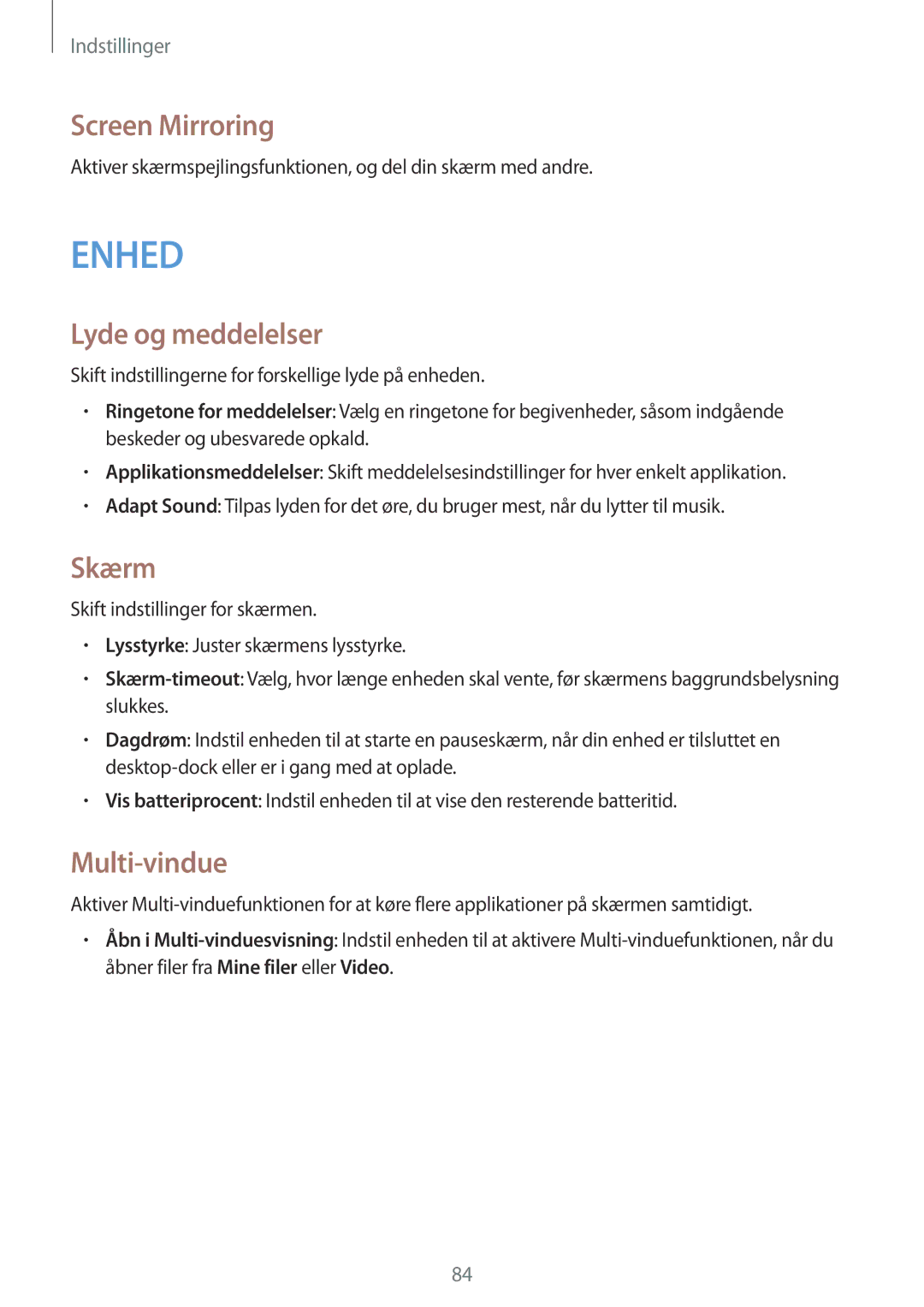 Samsung SM-T530NYKENEE, SM-T530NZWANEE, SM-T530NDWANEE manual Screen Mirroring, Lyde og meddelelser, Skærm, Multi-vindue 