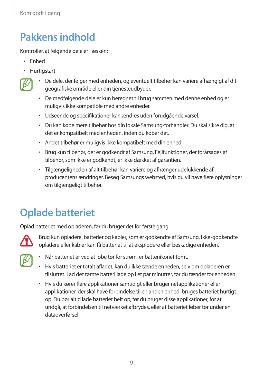 Samsung SM-T530NZWANEE, SM-T530NYKENEE, SM-T530NDWANEE, SM-T530NYKANEE manual Pakkens indhold, Oplade batteriet 