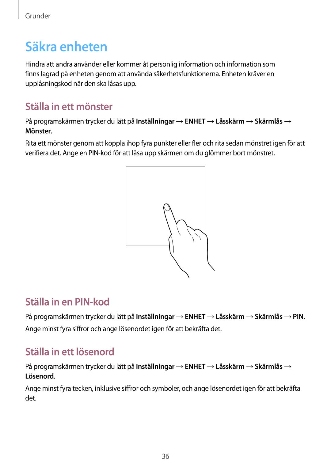 Samsung SM-T530NYKENEE, SM-T530NZWANEE Säkra enheten, Ställa in ett mönster, Ställa in en PIN-kod, Ställa in ett lösenord 