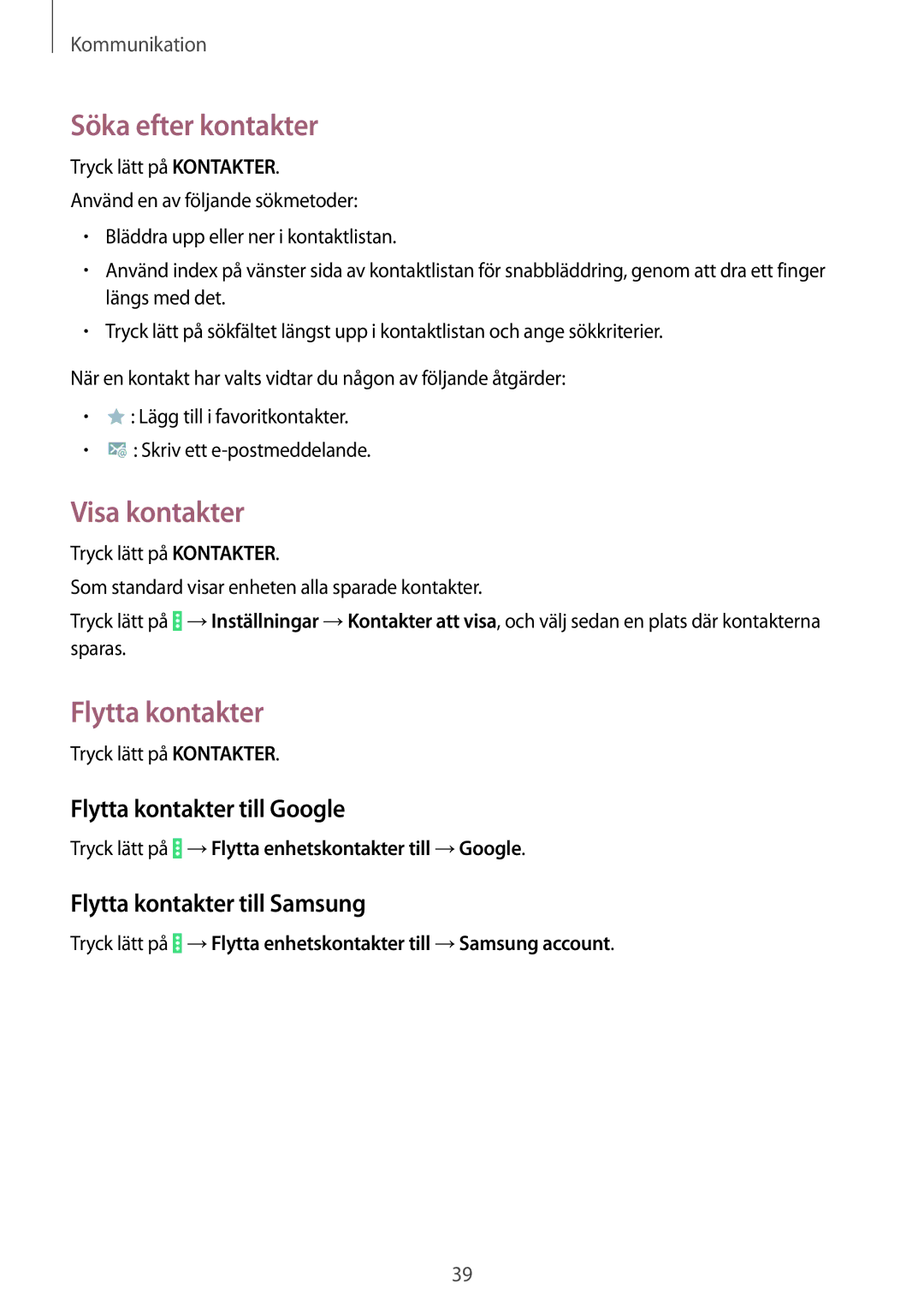 Samsung SM-T530NYKANEE, SM-T530NYKENEE manual Söka efter kontakter, Visa kontakter, Flytta kontakter till Google 