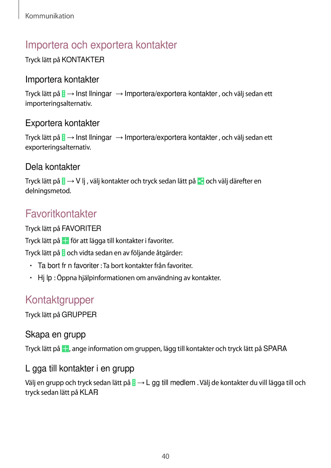 Samsung SM-T530NYKENEE, SM-T530NZWANEE, SM-T530NDWANEE Importera och exportera kontakter, Favoritkontakter, Kontaktgrupper 