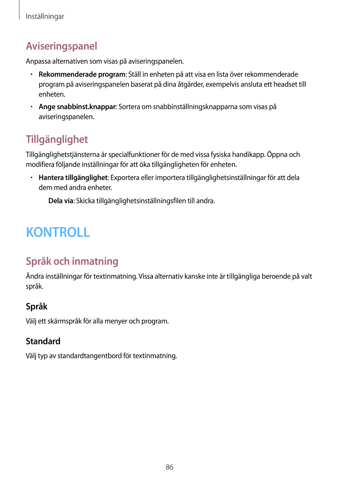 Samsung SM-T530NDWANEE, SM-T530NYKENEE, SM-T530NZWANEE manual Aviseringspanel, Tillgänglighet, Språk och inmatning, Standard 