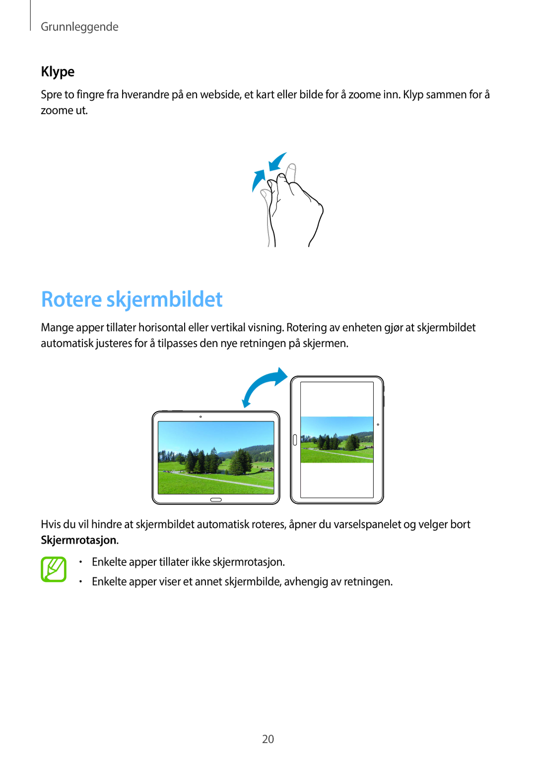 Samsung SM-T530NYKENEE, SM-T530NZWANEE, SM-T530NDWANEE, SM-T530NYKANEE manual Rotere skjermbildet, Klype 