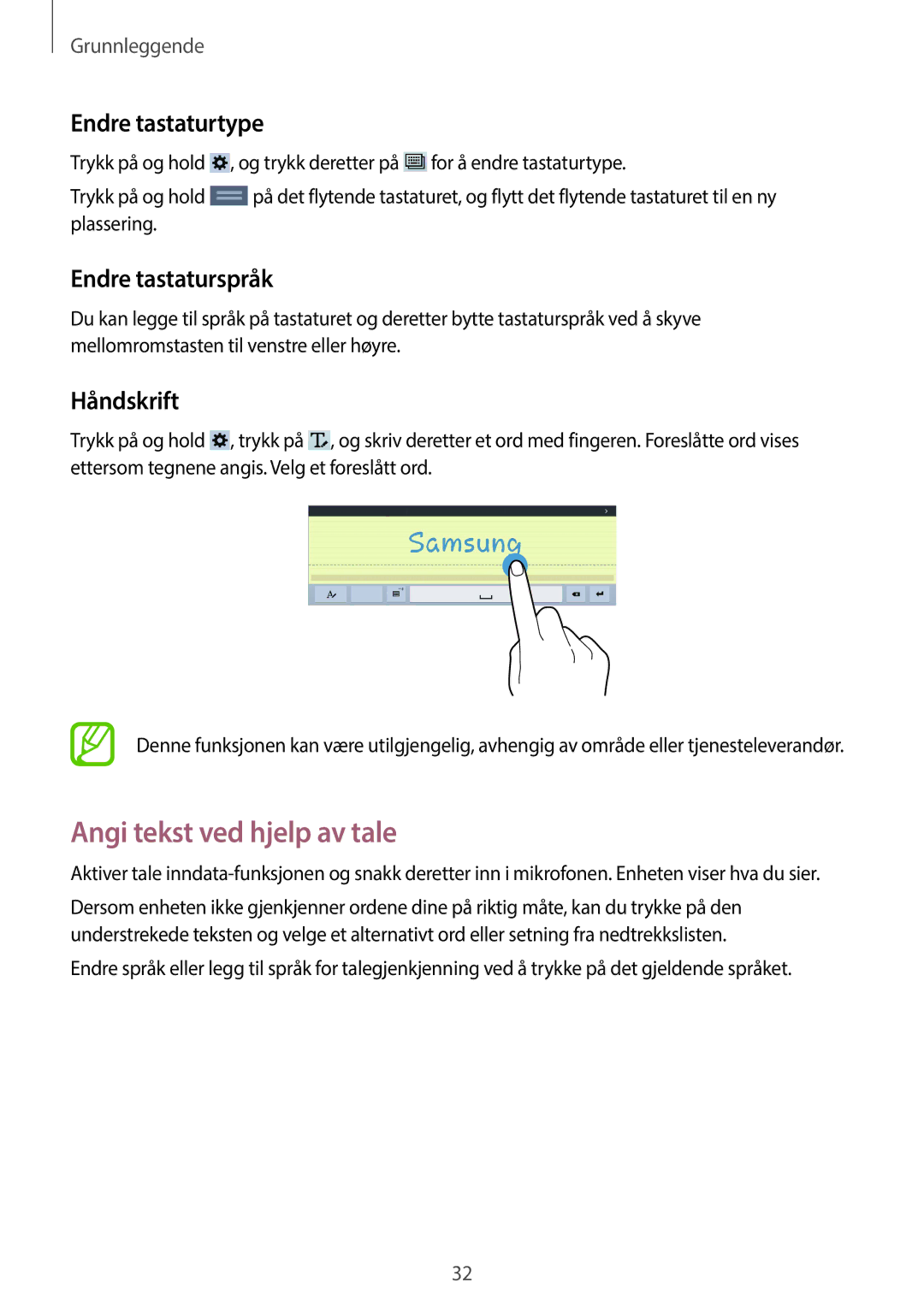 Samsung SM-T530NYKENEE, SM-T530NZWANEE Angi tekst ved hjelp av tale, Endre tastaturtype, Endre tastaturspråk, Håndskrift 
