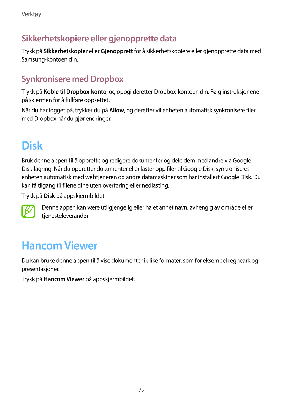 Samsung SM-T530NYKENEE manual Disk, Hancom Viewer, Sikkerhetskopiere eller gjenopprette data, Synkronisere med Dropbox 