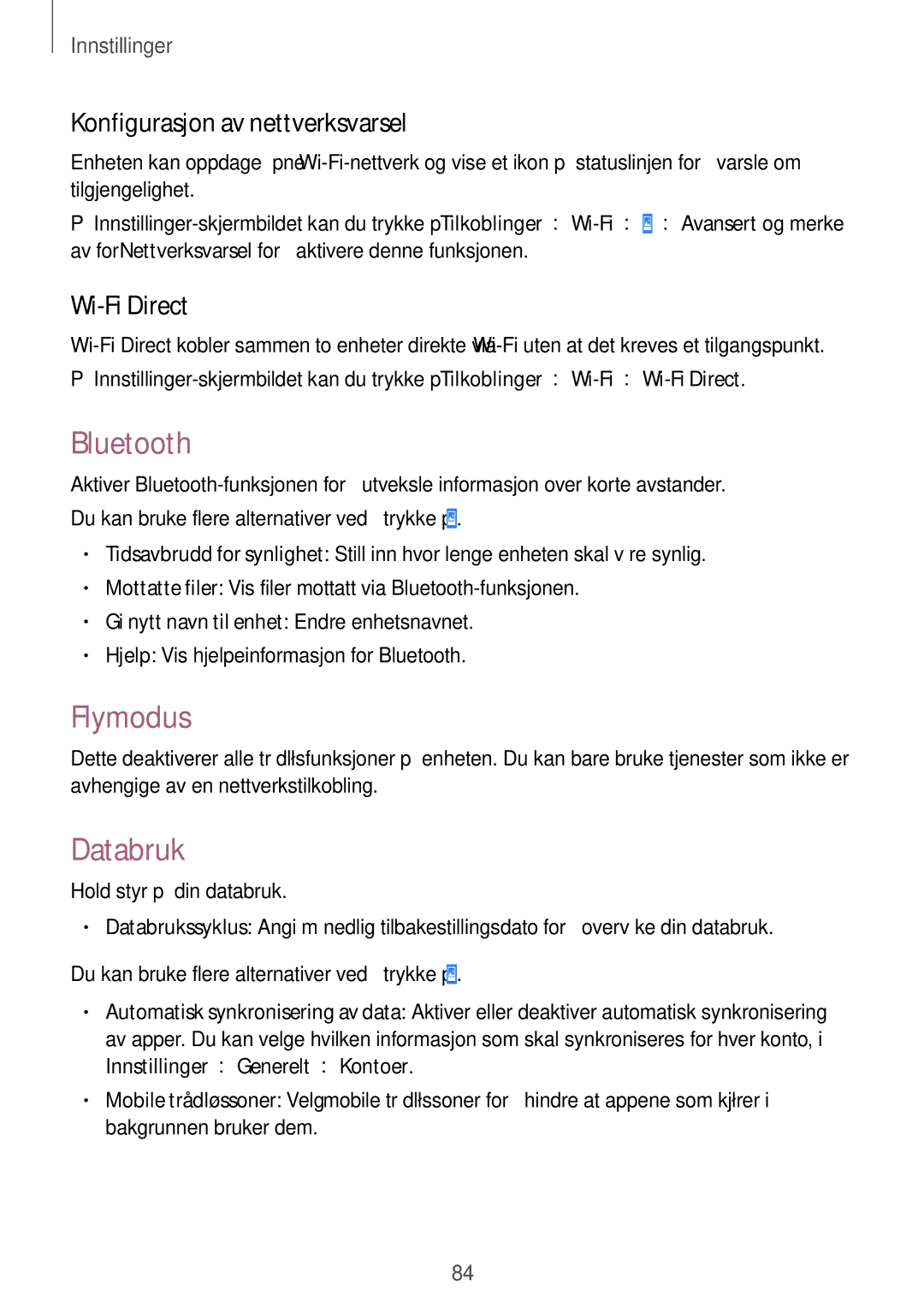 Samsung SM-T530NYKENEE, SM-T530NZWANEE manual Bluetooth, Flymodus, Databruk, Konfigurasjon av nettverksvarsel, Wi-Fi Direct 