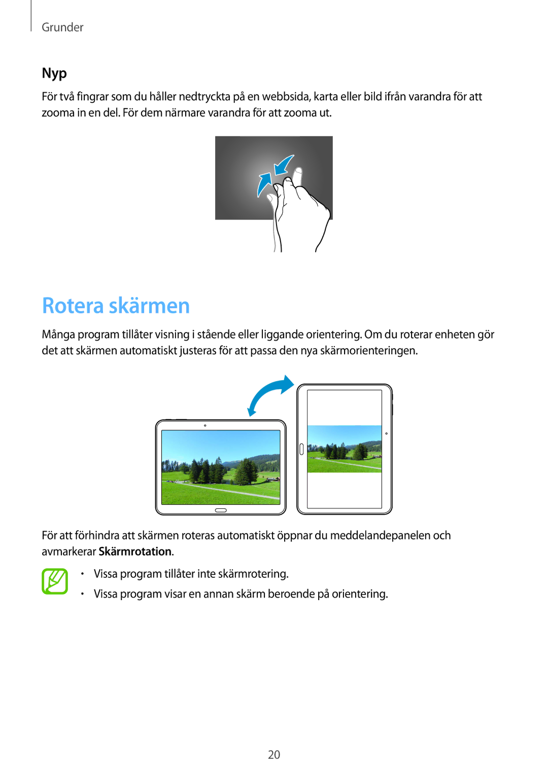 Samsung SM-T530NYKENEE, SM-T530NZWANEE, SM-T530NDWANEE, SM-T530NYKANEE manual Rotera skärmen, Nyp 