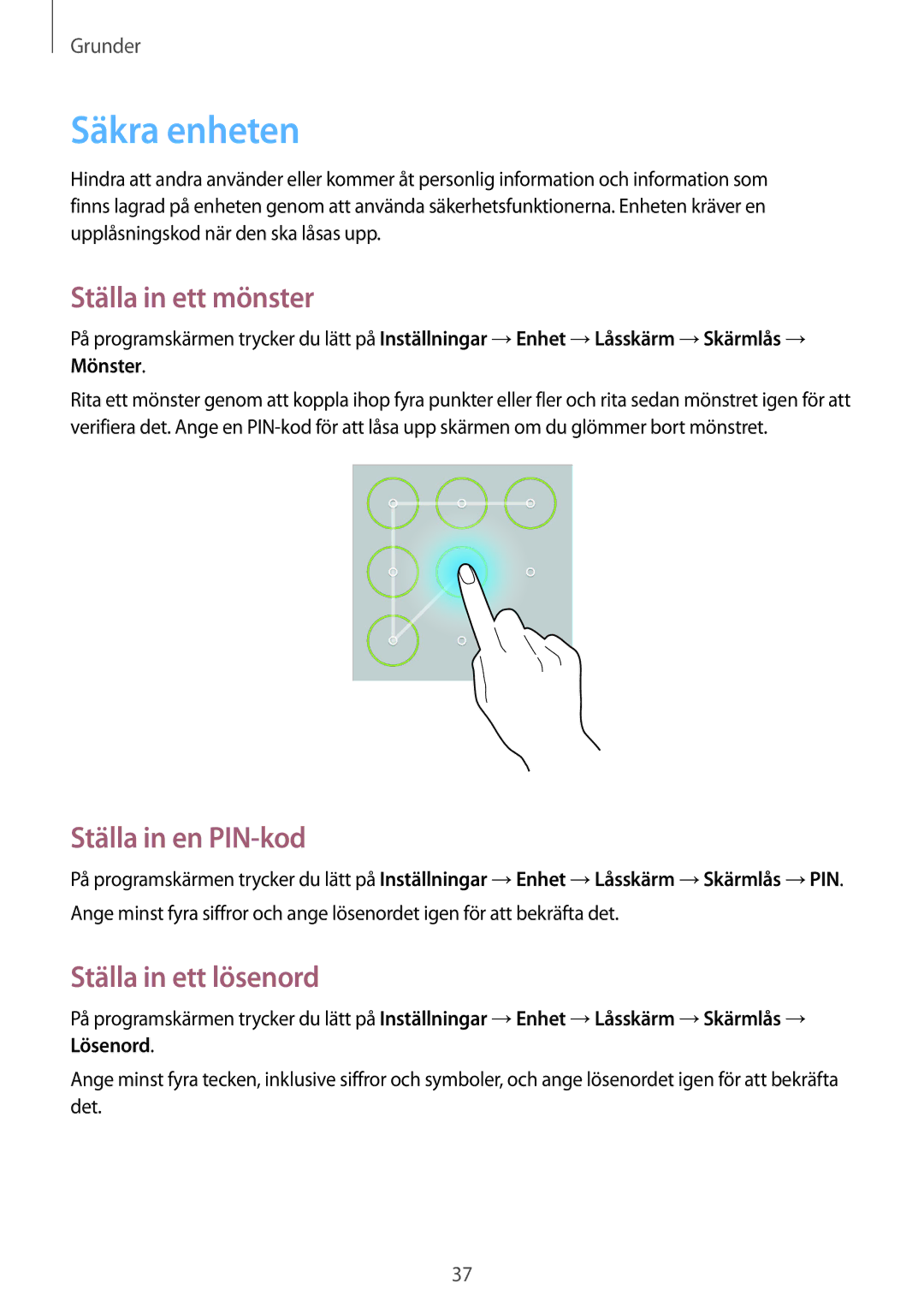 Samsung SM-T530NZWANEE, SM-T530NYKENEE Säkra enheten, Ställa in ett mönster, Ställa in en PIN-kod, Ställa in ett lösenord 