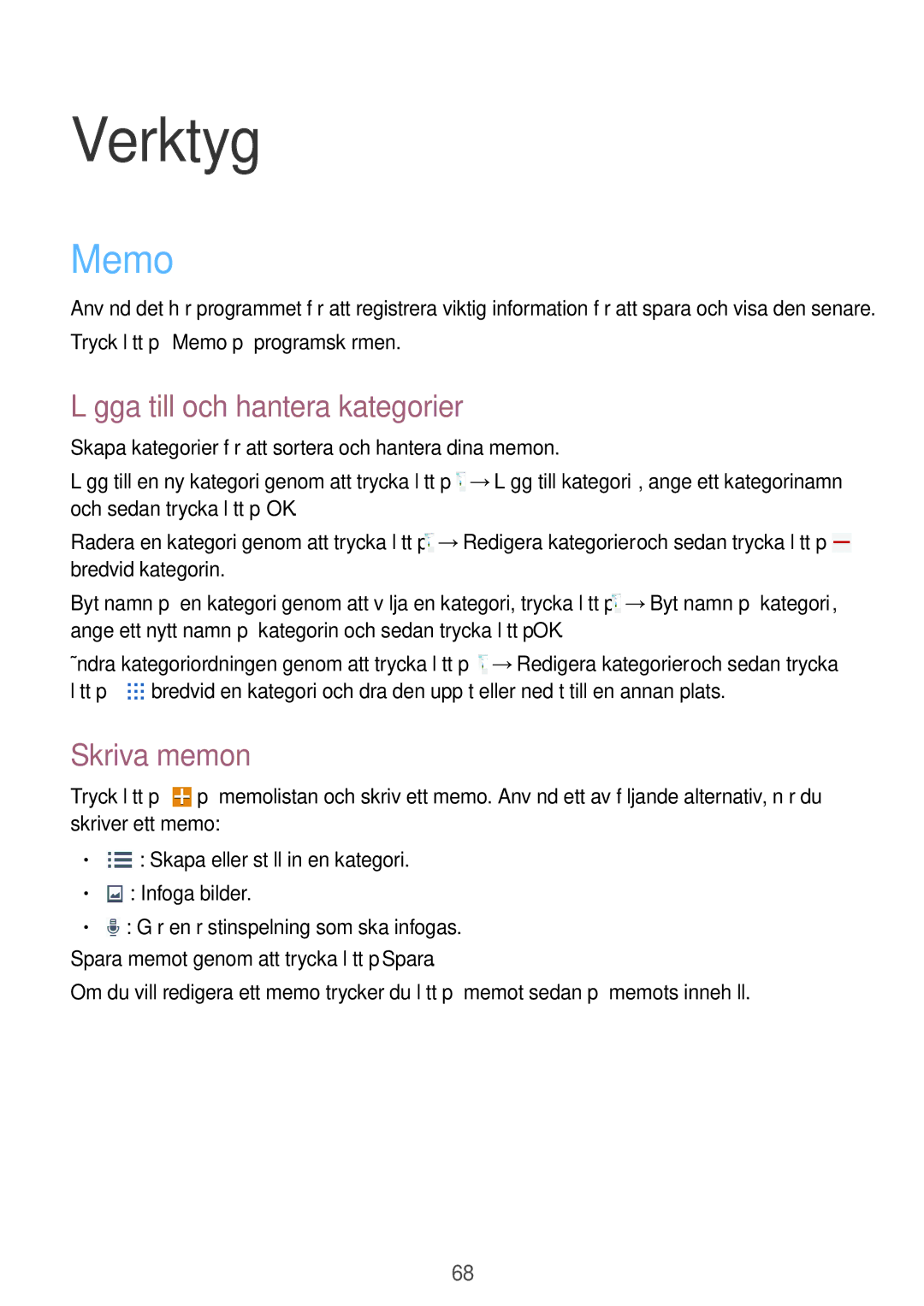 Samsung SM-T530NYKENEE, SM-T530NZWANEE, SM-T530NDWANEE manual Verktyg, Memo, Lägga till och hantera kategorier, Skriva memon 