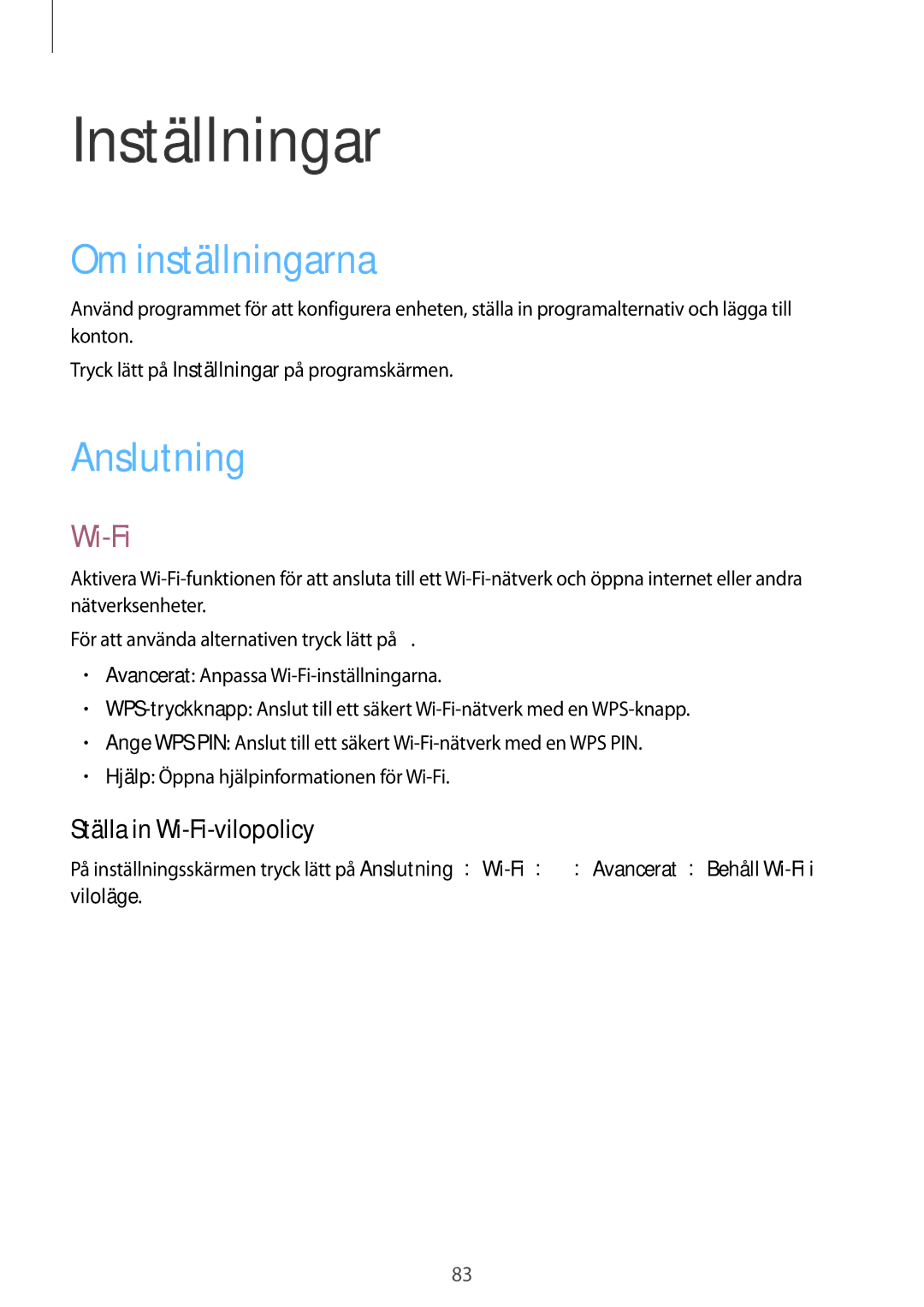 Samsung SM-T530NYKANEE, SM-T530NYKENEE manual Inställningar, Om inställningarna, Anslutning, Ställa in Wi-Fi-vilopolicy 