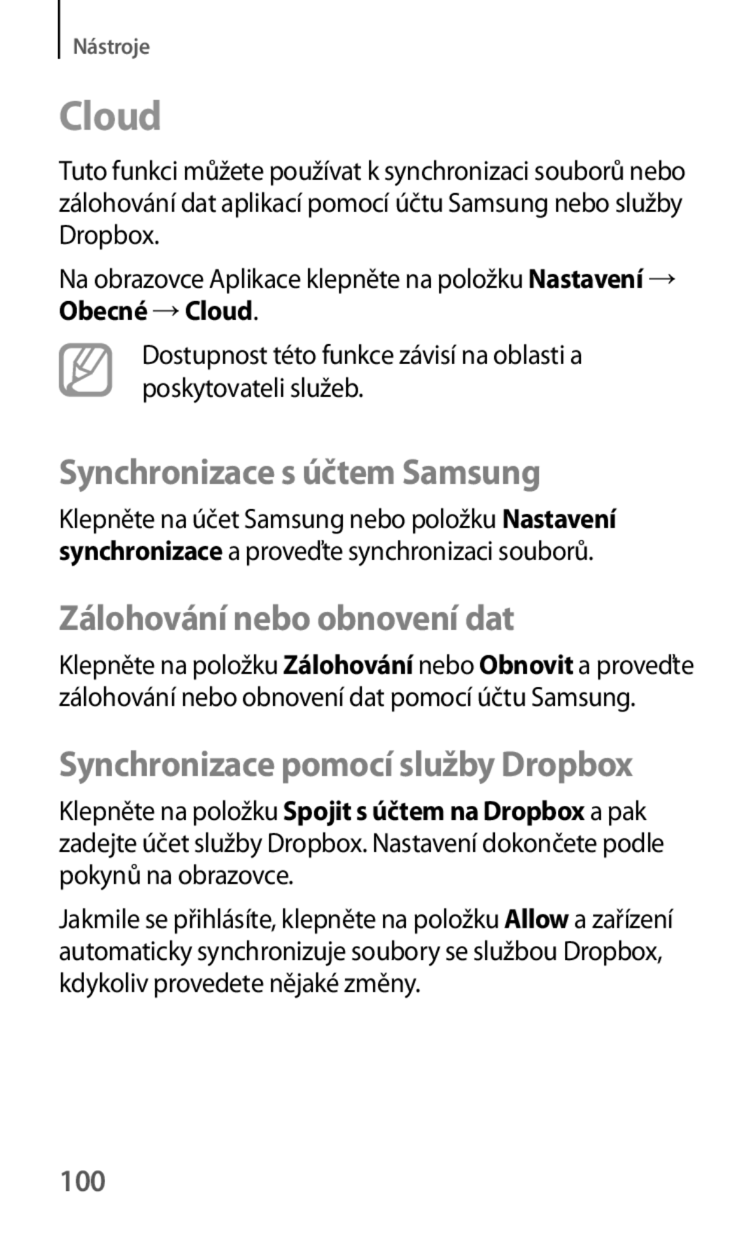 Samsung SM-T530NYKAAUT, SM-T530NZWAATO manual Cloud, Synchronizace s účtem Samsung, Zálohování nebo obnovení dat, 100 