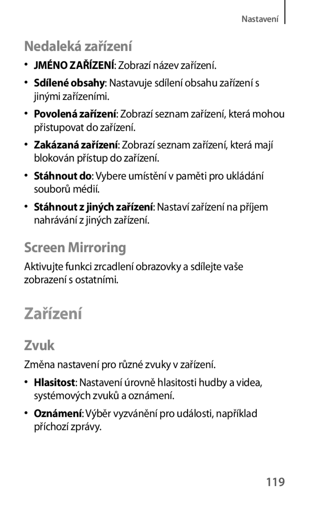 Samsung SM-T530NZWAXSK, SM-T530NZWAATO, SM-T530NZWAXEO manual Zařízení, Nedaleká zařízení, Screen Mirroring, Zvuk, 119 