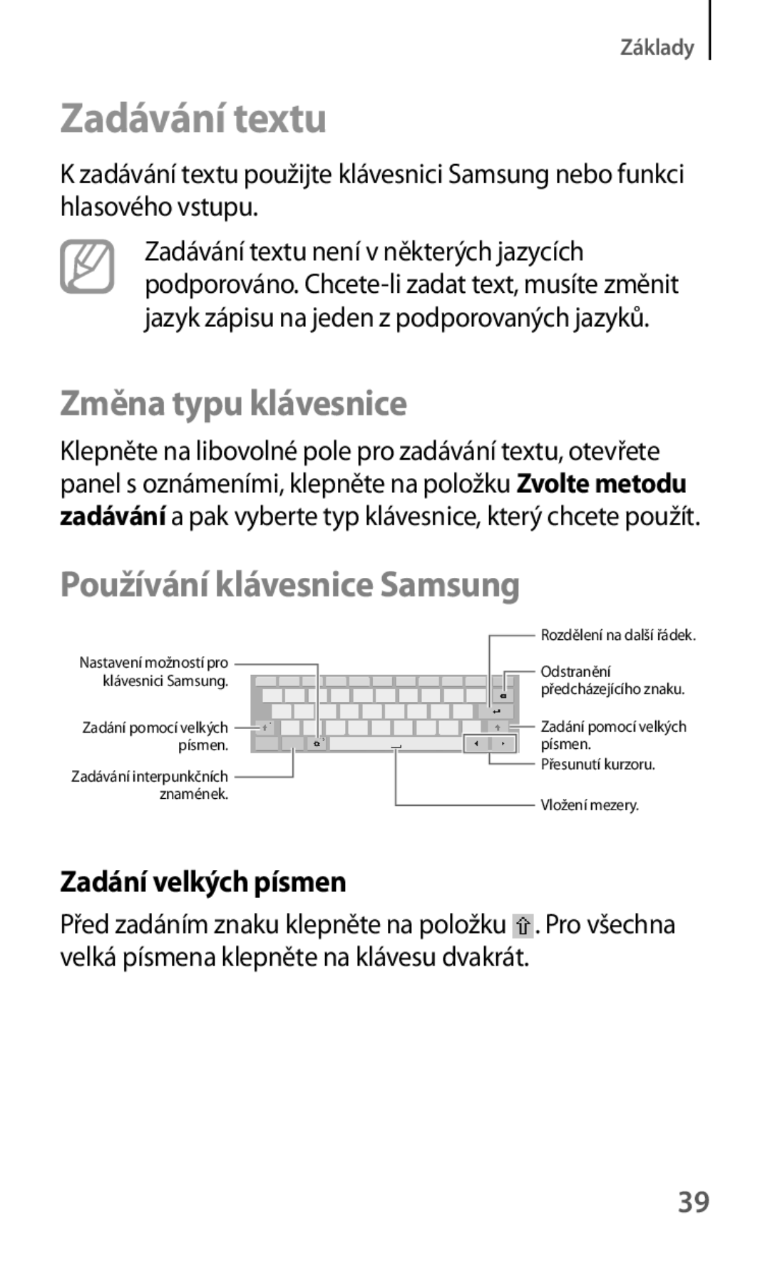 Samsung SM-T530NYKAEUR manual Zadávání textu, Změna typu klávesnice, Používání klávesnice Samsung, Zadání velkých písmen 