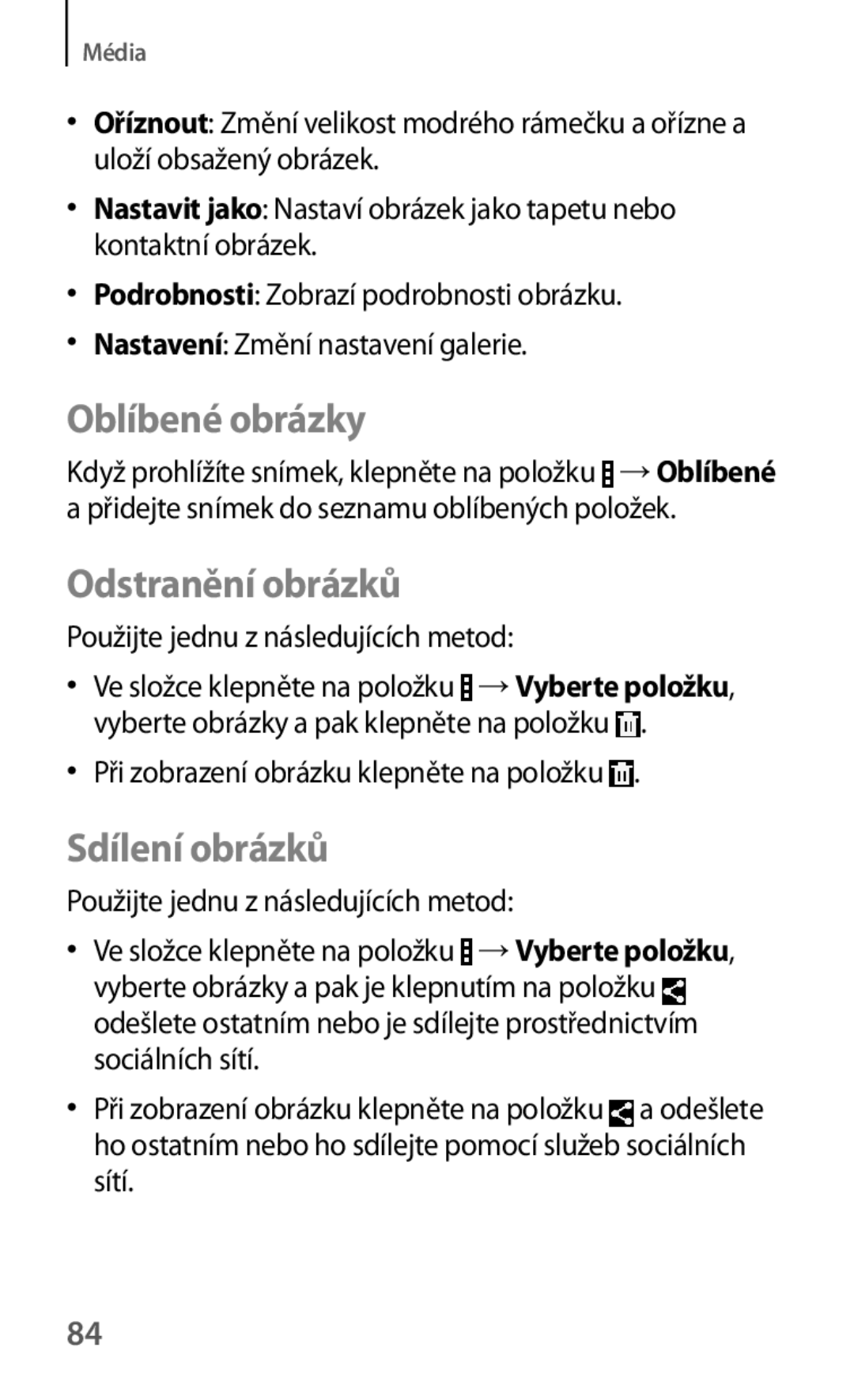 Samsung SM-T530NZWAATO Oblíbené obrázky, Odstranění obrázků, Sdílení obrázků, Při zobrazení obrázku klepněte na položku 