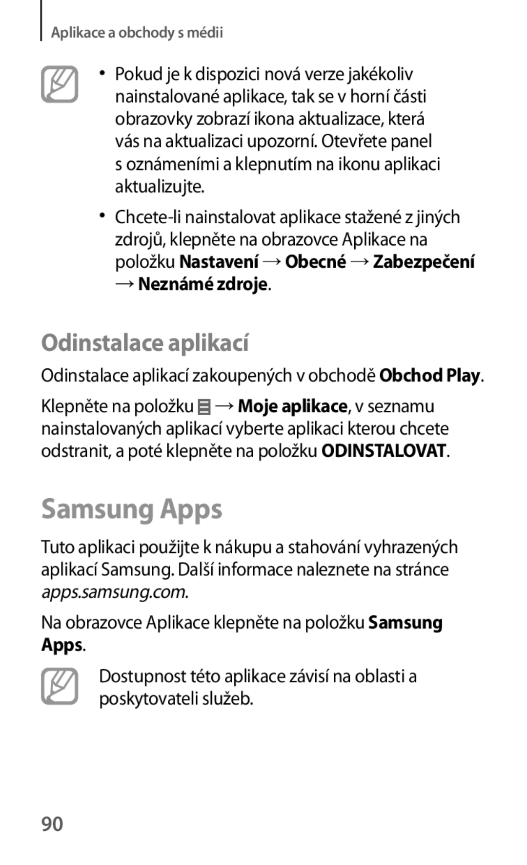 Samsung SM-T530NYKAXEZ, SM-T530NZWAATO, SM-T530NZWAXEO manual Na obrazovce Aplikace klepněte na položku Samsung Apps 