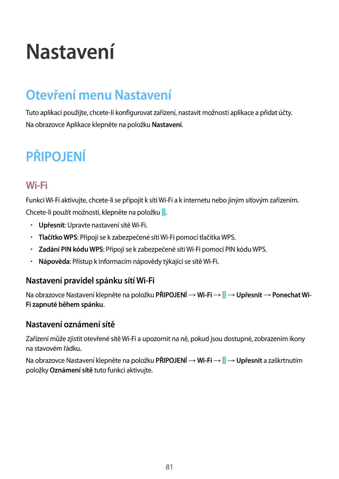 Samsung SM-T530NYKAXSK Otevření menu Nastavení, Nastavení pravidel spánku sítí Wi-Fi, Nastavení oznámení sítě 