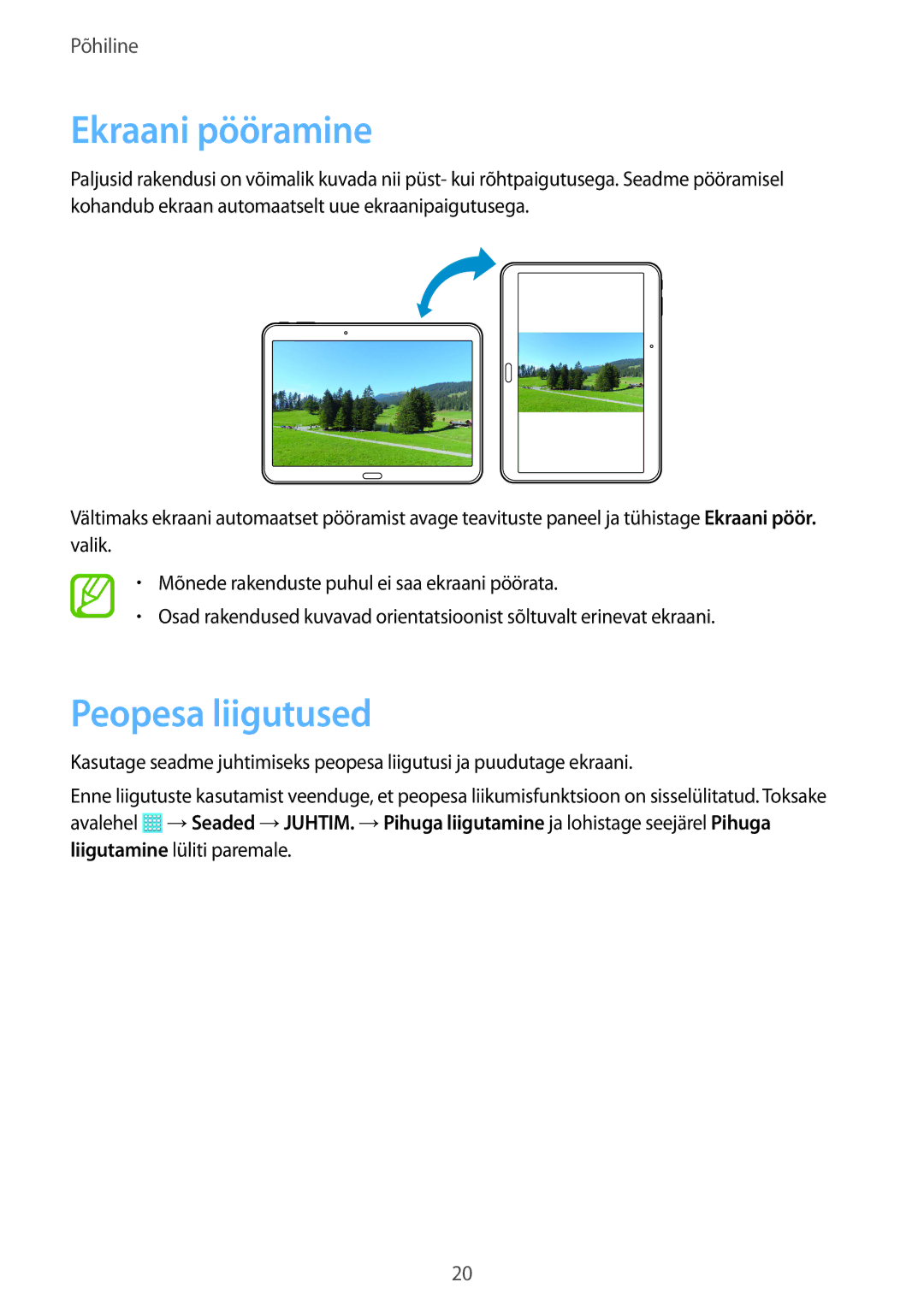 Samsung SM-T530NZWASEB, SM-T530NYKASEB manual Ekraani pööramine, Peopesa liigutused 