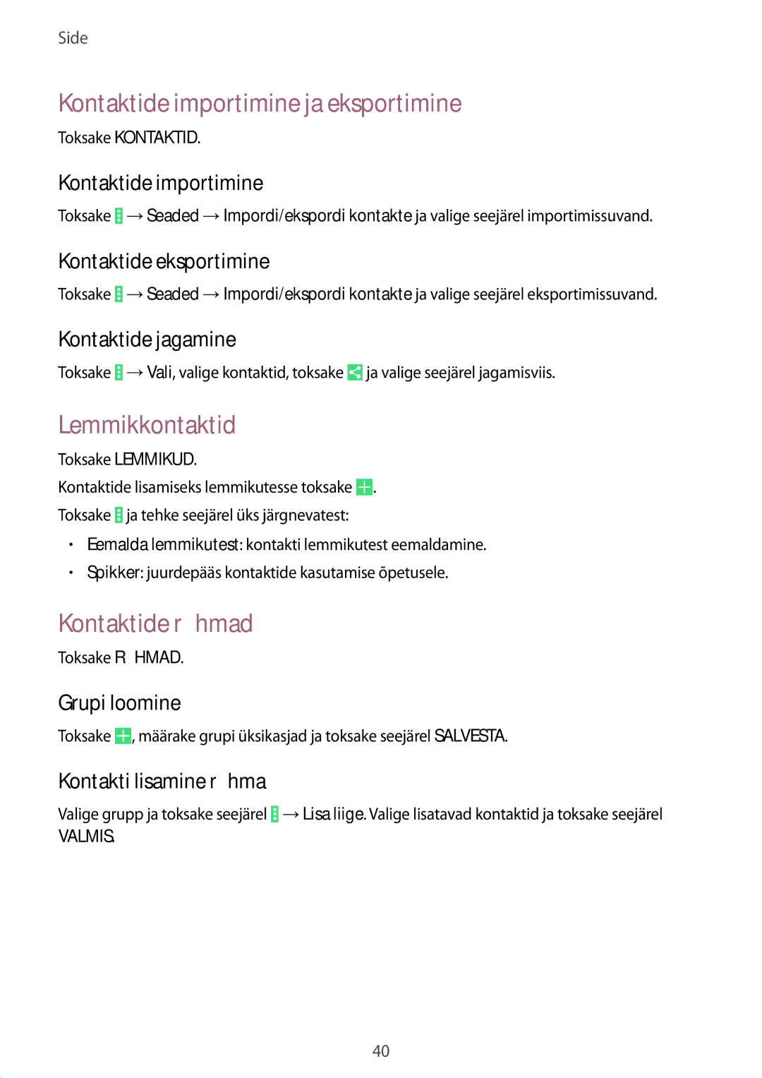 Samsung SM-T530NZWASEB, SM-T530NYKASEB manual Kontaktide importimine ja eksportimine, Lemmikkontaktid, Kontaktide rühmad 