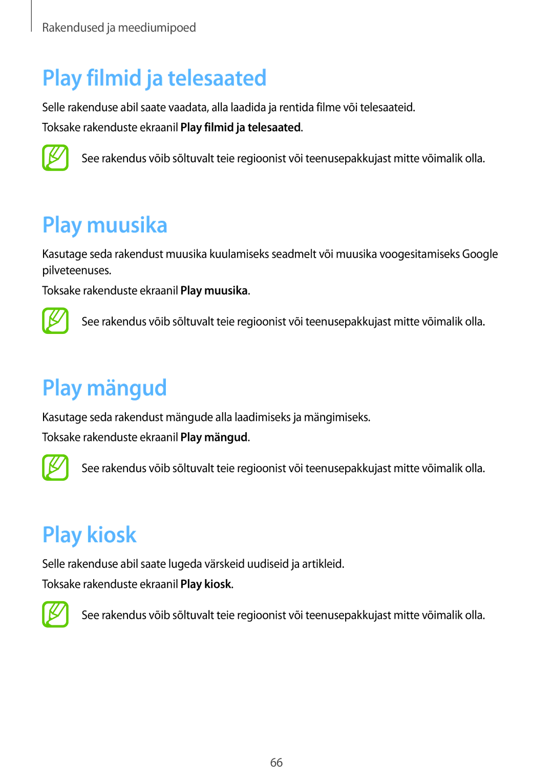 Samsung SM-T530NZWASEB, SM-T530NYKASEB manual Play filmid ja telesaated, Play muusika, Play mängud, Play kiosk 