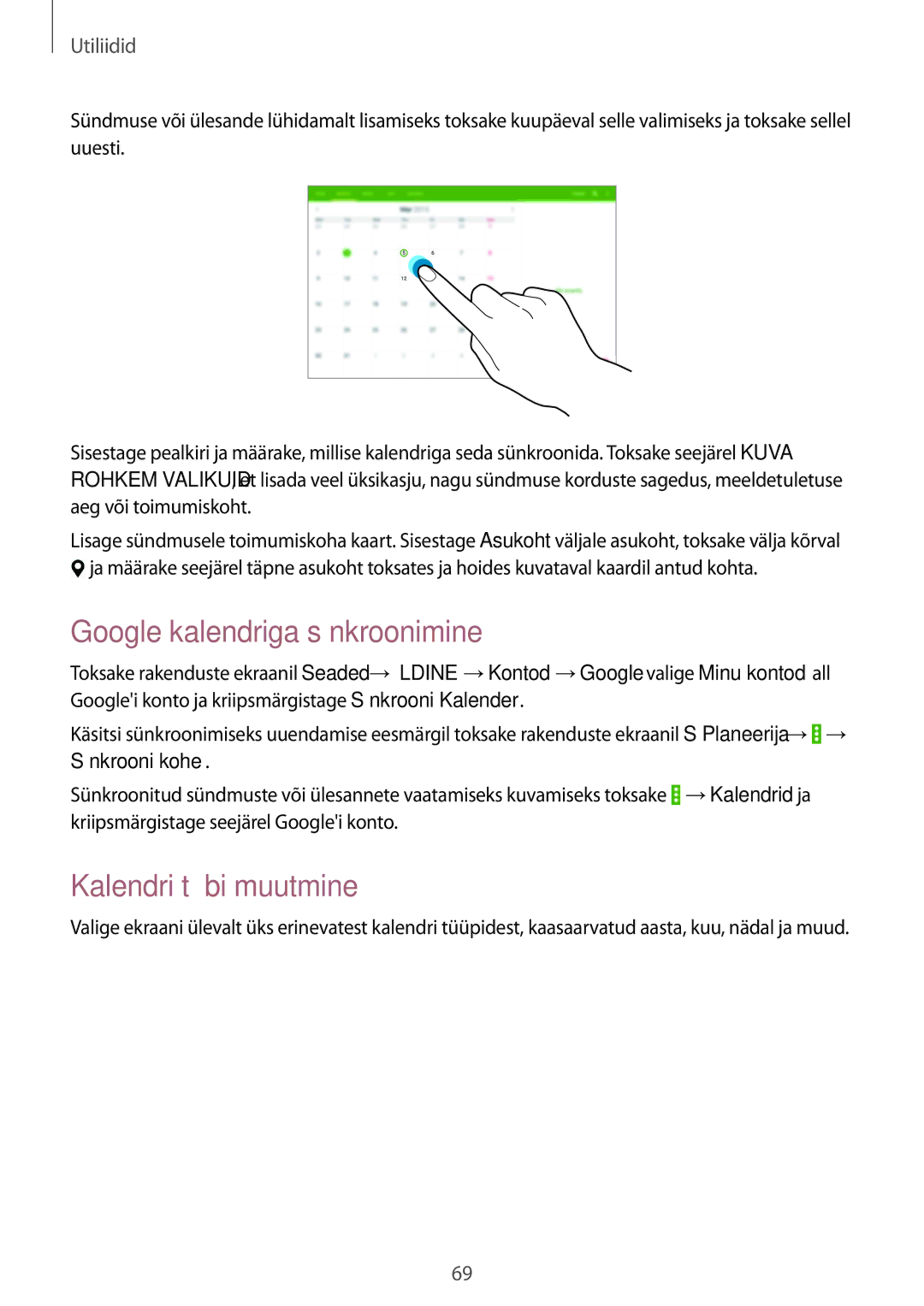 Samsung SM-T530NYKASEB, SM-T530NZWASEB manual Google kalendriga sünkroonimine, Kalendri tüübi muutmine 