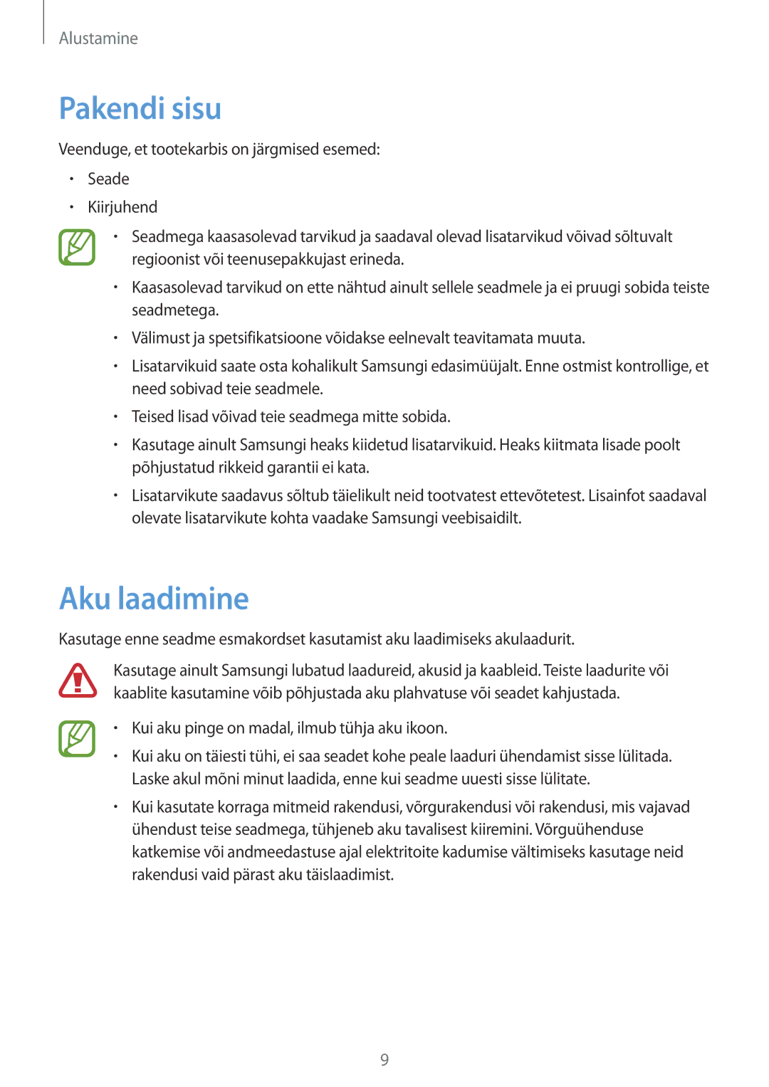 Samsung SM-T530NYKASEB, SM-T530NZWASEB manual Pakendi sisu, Aku laadimine, Kui aku pinge on madal, ilmub tühja aku ikoon 