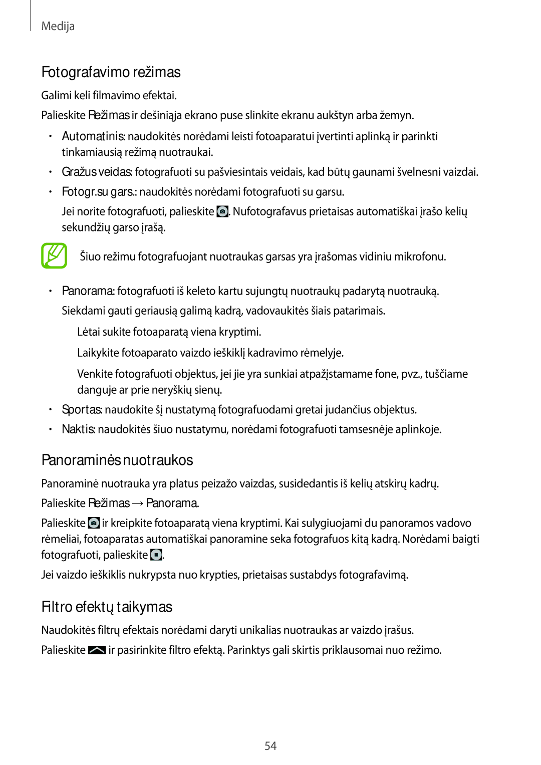 Samsung SM-T530NZWASEB Fotografavimo režimas, Panoraminės nuotraukos, Filtro efektų taikymas, Palieskite Režimas →Panorama 