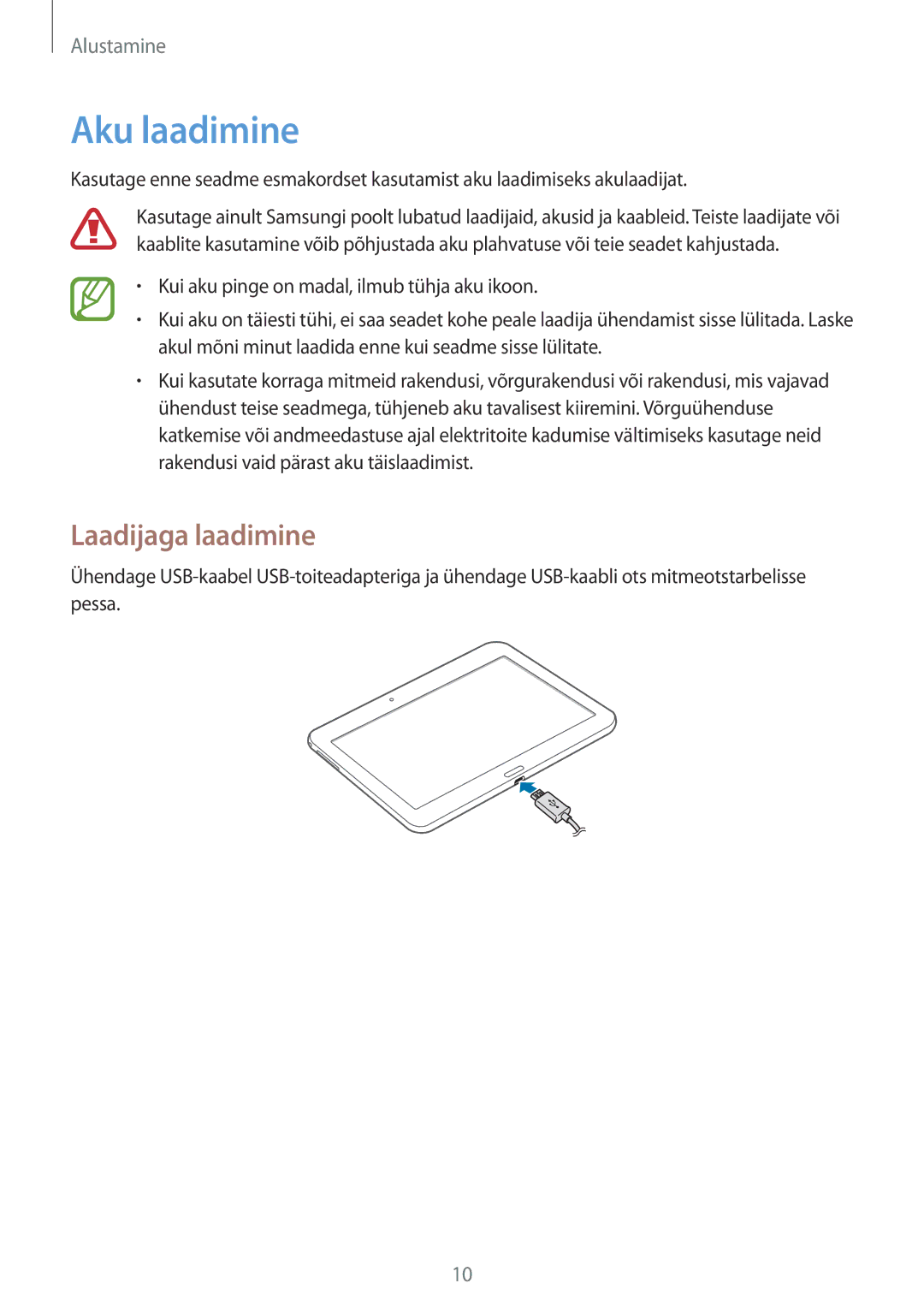 Samsung SM-T530NZWASEB, SM-T530NYKASEB manual Aku laadimine, Laadijaga laadimine 