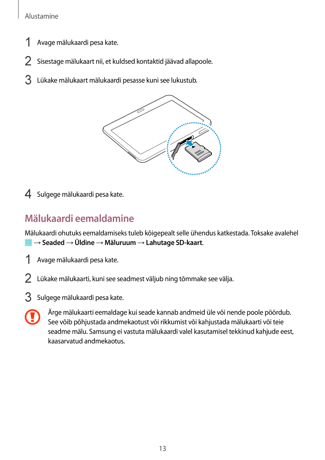 Samsung SM-T530NYKASEB, SM-T530NZWASEB manual Mälukaardi eemaldamine, →Seaded →Üldine →Mäluruum →Lahutage SD-kaart 