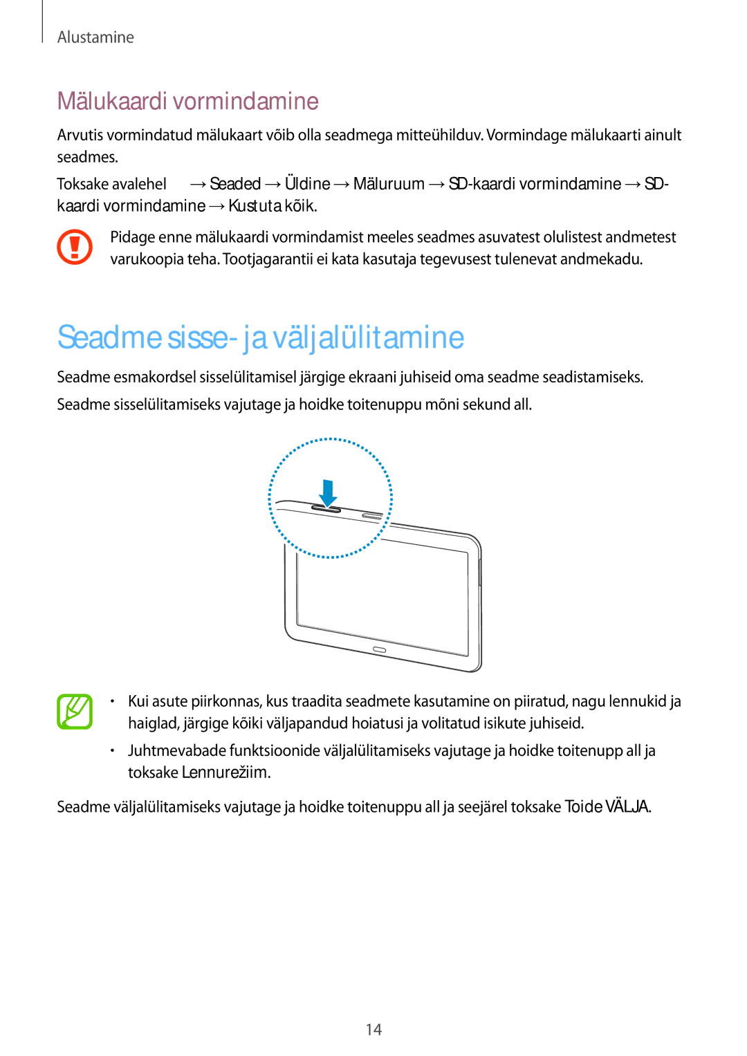 Samsung SM-T530NZWASEB, SM-T530NYKASEB manual Seadme sisse- ja väljalülitamine, Mälukaardi vormindamine 