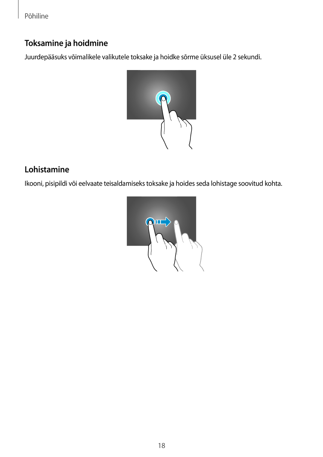 Samsung SM-T530NZWASEB, SM-T530NYKASEB manual Toksamine ja hoidmine, Lohistamine 