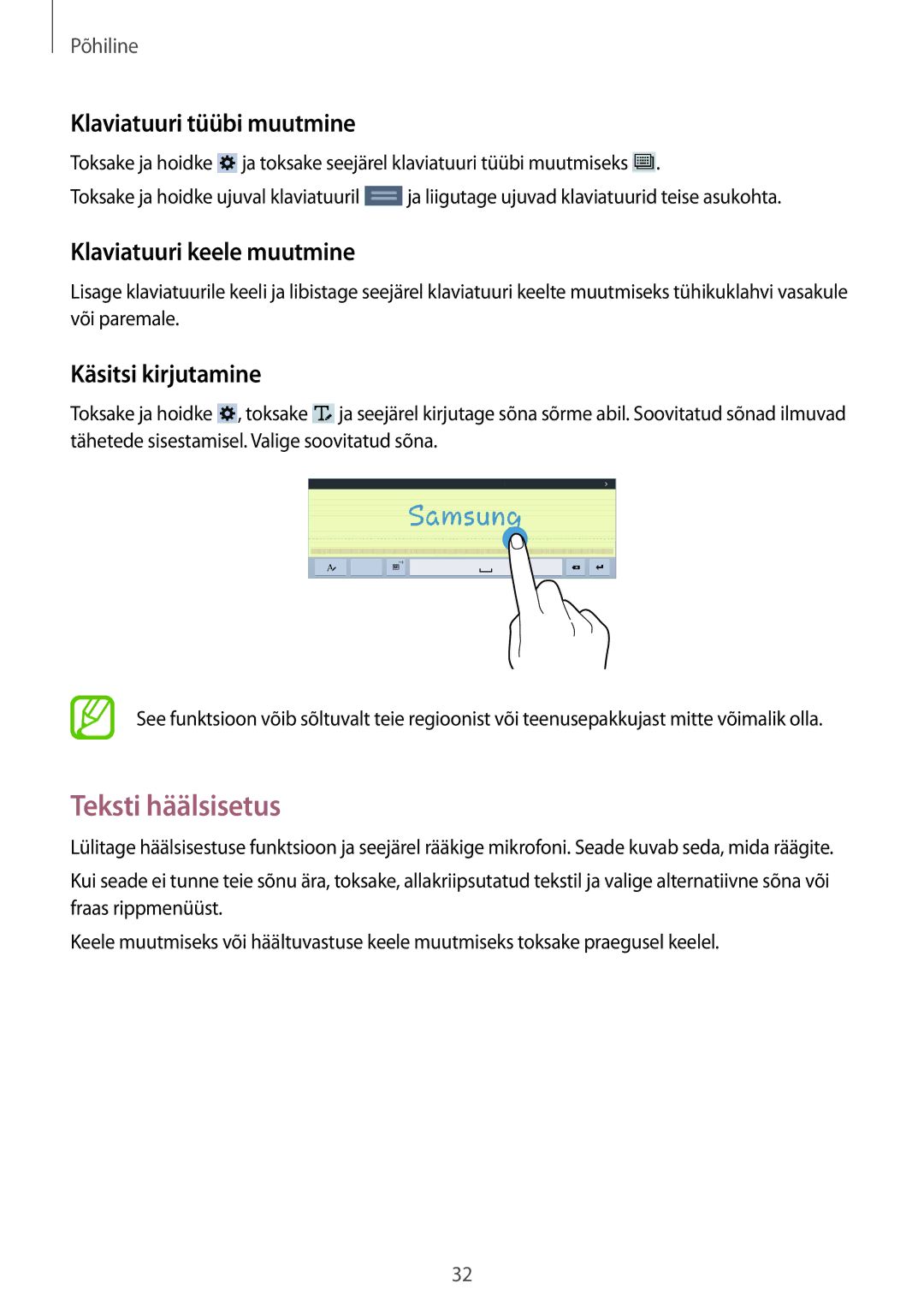 Samsung SM-T530NZWASEB Teksti häälsisetus, Klaviatuuri tüübi muutmine, Klaviatuuri keele muutmine, Käsitsi kirjutamine 