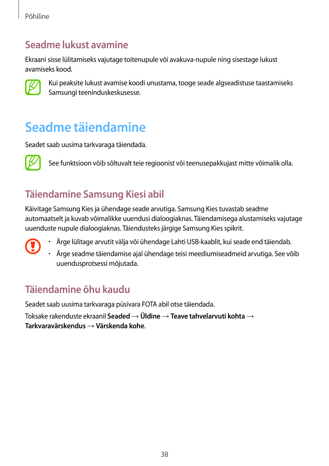 Samsung SM-T530NZWASEB Seadme täiendamine, Seadme lukust avamine, Täiendamine Samsung Kiesi abil, Täiendamine õhu kaudu 