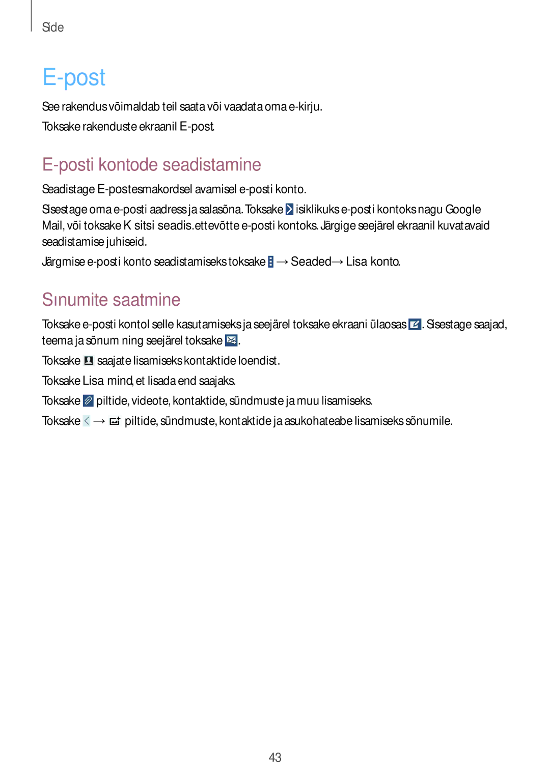 Samsung SM-T530NYKASEB, SM-T530NZWASEB manual Posti kontode seadistamine, Sõnumite saatmine 