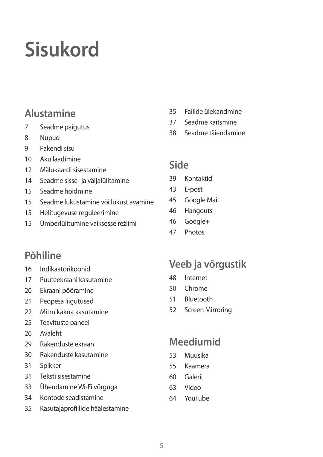 Samsung SM-T530NYKASEB, SM-T530NZWASEB manual Sisukord, Alustamine 