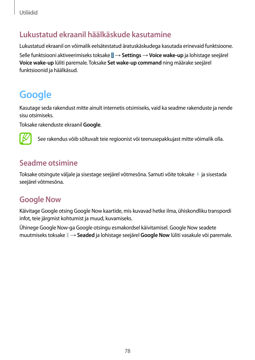 Samsung SM-T530NZWASEB, SM-T530NYKASEB manual Lukustatud ekraanil häälkäskude kasutamine, Seadme otsimine, Google Now 