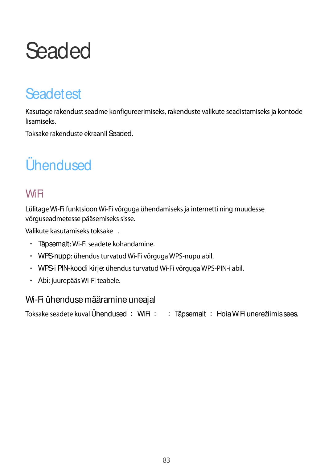 Samsung SM-T530NYKASEB, SM-T530NZWASEB manual Seaded, Seadetest, Ühendused, WiFi, Wi-Fi ühenduse määramine uneajal 