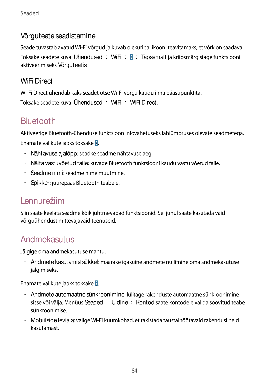 Samsung SM-T530NZWASEB, SM-T530NYKASEB manual Bluetooth, Lennurežiim, Andmekasutus, Võrguteate seadistamine, WiFi Direct 